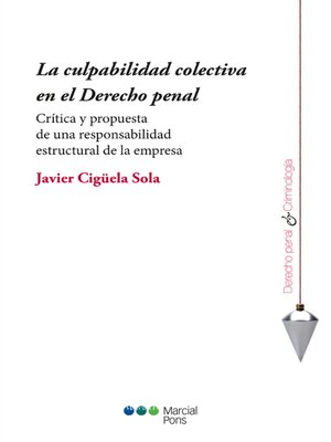 cover image of La culpabilidad colectiva en el Derecho penal
